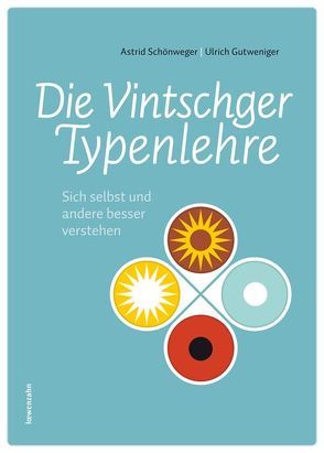Die Vintschger Typenlehre von Schönweger,  Astrid, Ulrich,  Gutweniger