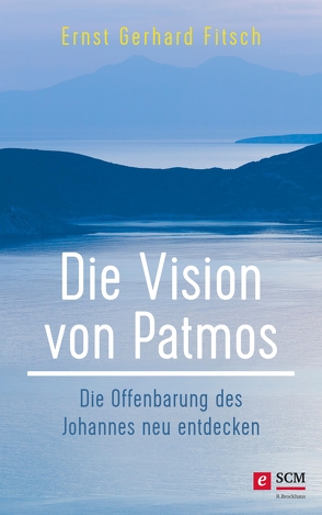 Die Vision von Patmos von Fitsch,  Ernst Gerhard