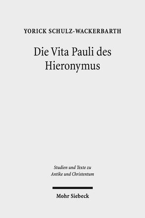 Die Vita Pauli des Hieronymus von Schulz-Wackerbarth,  Yorick