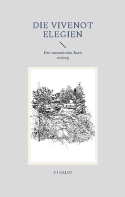 Die Vivenot Elegien von Galos,  Z.J.