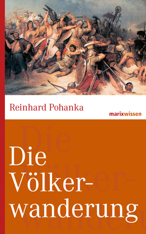 Die Völkerwanderung von Pohanka,  Reinhard