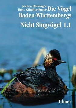 Die Vögel Baden-Württembergs Band 2.0 – Nicht-Singvögel1.1, Nandus bis Flamingos von Bauer,  Hans-Günther, Hölzinger,  Jochen