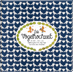 Die Vogelhochzeit (Mini-Ausgabe) von Vogel,  Antje