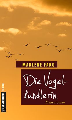 Die Vogelkundlerin von Faro,  Marlene