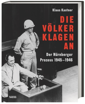 Die Völker klagen an von Kastner,  Klaus