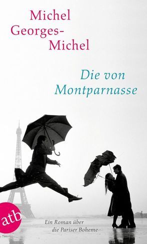 Die von Montparnasse von Georges-Michel,  Michel, Seibert,  Marcus
