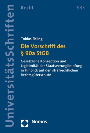 Die Vorschrift des § 90a StGB von Ebling,  Tobias