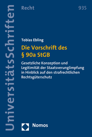 Die Vorschrift des § 90a StGB von Ebling,  Tobias