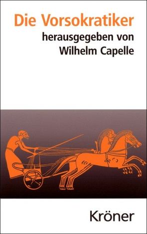 Die Vorsokratiker von Capelle,  Wilhelm