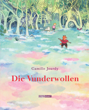 Die Vunderwollen von Jourdy,  Camille, von der Weppen,  Annette