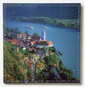 Die Wachau von Hausner,  Ernst