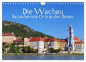Die Wachau – Bezaubernde Orte an der Donau (Wandkalender 2024 DIN A4 quer), CALVENDO Monatskalender von LianeM,  LianeM