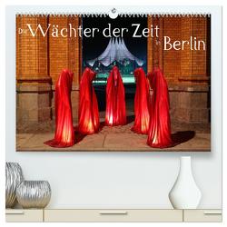 Die Wächter der Zeit in Berlin (hochwertiger Premium Wandkalender 2024 DIN A2 quer), Kunstdruck in Hochglanz von Herrmann,  Frank