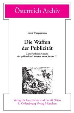Die Waffen der Publizität von Wangermann,  Ernst