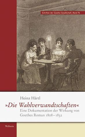 ‚Die Wahlverwandtschaften‘ von Härtl,  Heinz