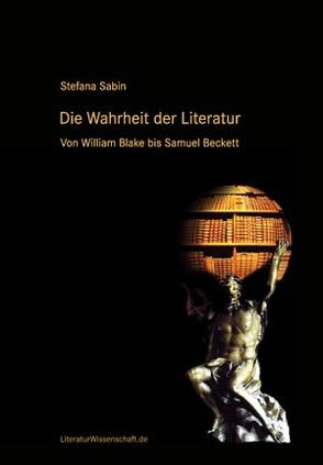 Die Wahrheit der Literatur von Sabin,  Stefana