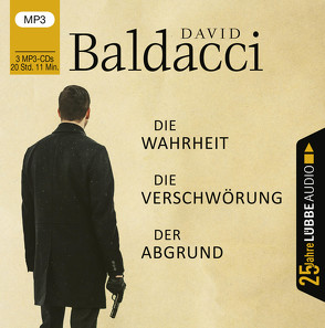 Die Wahrheit / Die Verschwörung / Der Abgrund von Baldacci,  David, Pigulla,  Franziska, Pleitgen,  Ulrich, Schoss,  Gunter