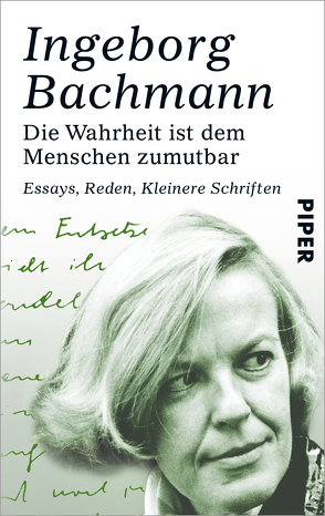Die Wahrheit ist dem Menschen zumutbar von Bachmann,  Ingeborg, Koschel,  Christine, Münster,  Clemens, Weidenbaum,  Inge von