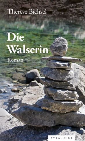 Die Walserin von Bichsel,  Therese