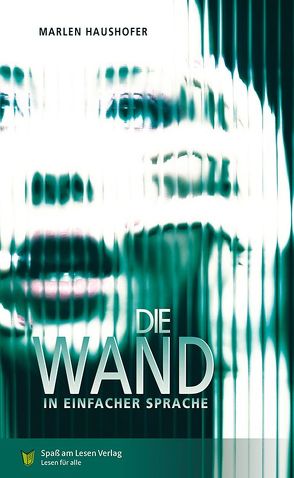 Die Wand von Dix,  Eva, Spaß am Lesen Verlag GmbH