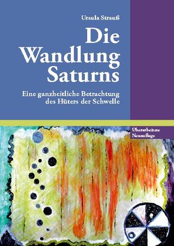 Die Wandlung Saturns von Strauss,  Ursula