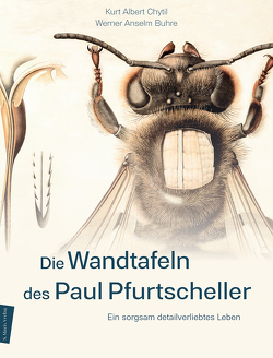 Die Wandtafeln des Paul Pfurtscheller von Buhre,  Werner Anselm, Chytil,  Kurt Albert