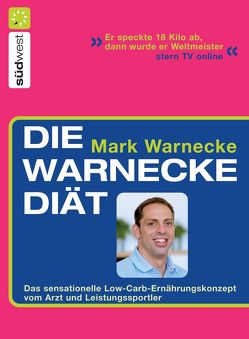 Die Warnecke Diät von Warnecke,  Mark