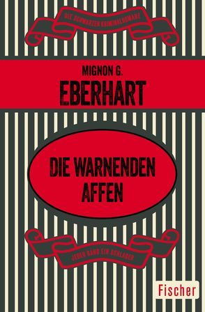 Die warnenden Affen von Eberhart,  Mignon G., Frank,  Rudolf