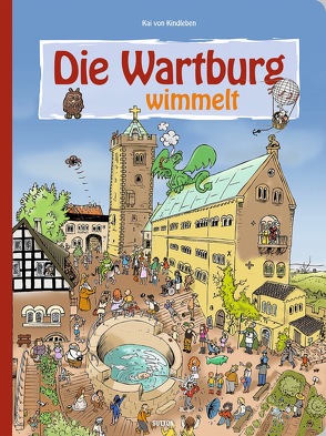 Die Wartburg wimmelt von Kindleben,  Kai von