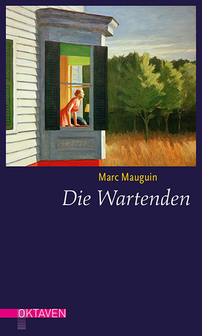 Die Wartenden von Mauguin,  Marc, Unewisse,  Cordula