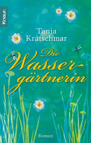 Die Wassergärtnerin von Krätschmar,  Tania