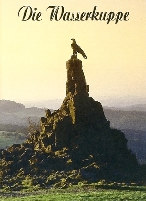 Die Wasserkuppe von Gutberlet,  Erich, Kramm,  Heribert