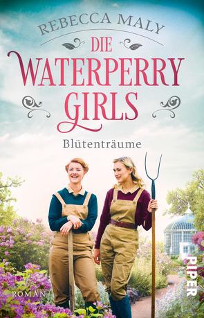 Die Waterperry Girls – Blütenträume von Maly,  Rebecca