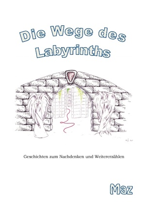 Die Wege des Labyrinths von Bour,  Maz