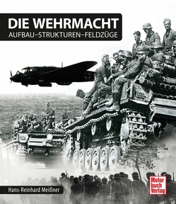 Die Wehrmacht von Meißner,  Hans-Reinhard