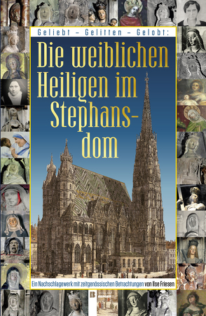 Die weiblichen Heiligen im Stephansdom von Ilse,  Friesen