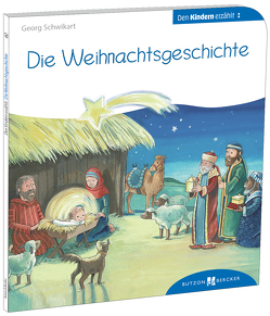Die Weihnachtsgeschichte den Kindern erzählt von Ackroyd,  Dorothea, Schwikart,  Georg