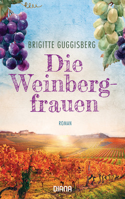Die Weinbergfrauen von Guggisberg,  Brigitte