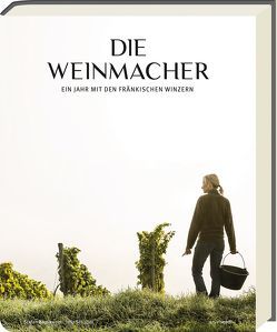 Die Weinmacher von Bausewein/Schuller,  Stefan/Julia