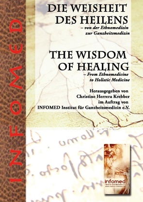 Die Weisheit des Heilens – Von der Ethnomedizin zur Ganzheitsmedizin von Herrera Krebber,  Christine
