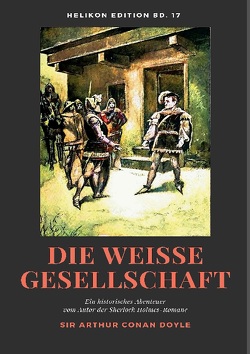 Die weiße Gesellschaft von Doyle,  Arthur Conan