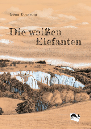 Die weißen Elefanten von Dousková,  Irena, Kraetsch,  Mirko, Lomovà,  Lucie