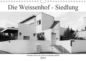 Die Weissenhof – Siedlung (Wandkalender 2019 DIN A4 quer) von Eisold,  Hanns-Peter