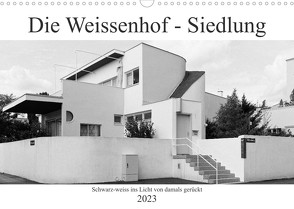 Die Weissenhof – Siedlung (Wandkalender 2023 DIN A3 quer) von Eisold,  Hanns-Peter