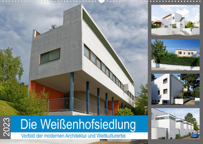 Die Weißenhofsiedlung – Vorbild der modernen Architektur und Weltkulturerbe (Wandkalender 2023 DIN A2 quer) von Eisold,  Hanns-Peter
