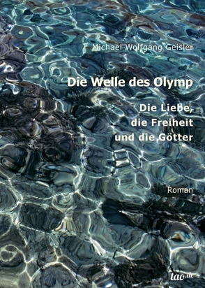 Die Welle des Olymp von Geisler,  Michael Wolfgang