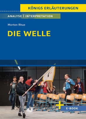 Die Welle von Morton Rhue – Textanalyse und Interpretation von Freund,  Winfried, Rhue,  Morton