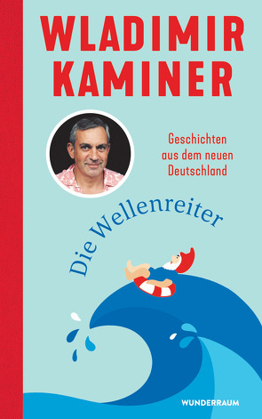 Die Wellenreiter von Kaminer,  Wladimir