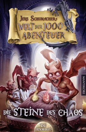 Die Welt der 1000 Abenteuer – Die Steine des Chaos: Ein Fantasy-Spielbuch von Schumacher,  Jens