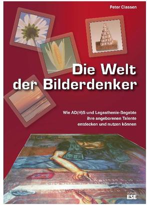 Die Welt der Bilderdenker von Classen,  Peter